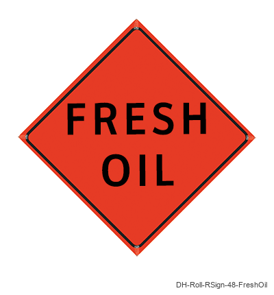 Fresh Oil - DH-Roll-RSign-48-FreshOil