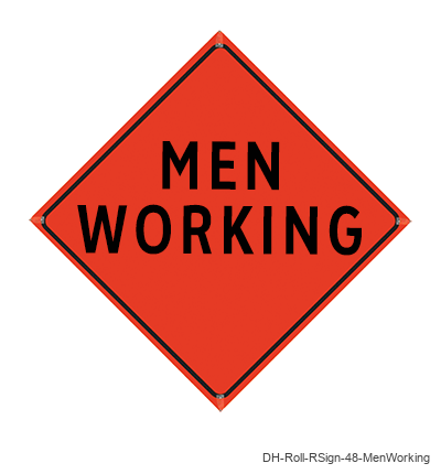 Men Working - DH-Roll-RSign-48-MenWorking