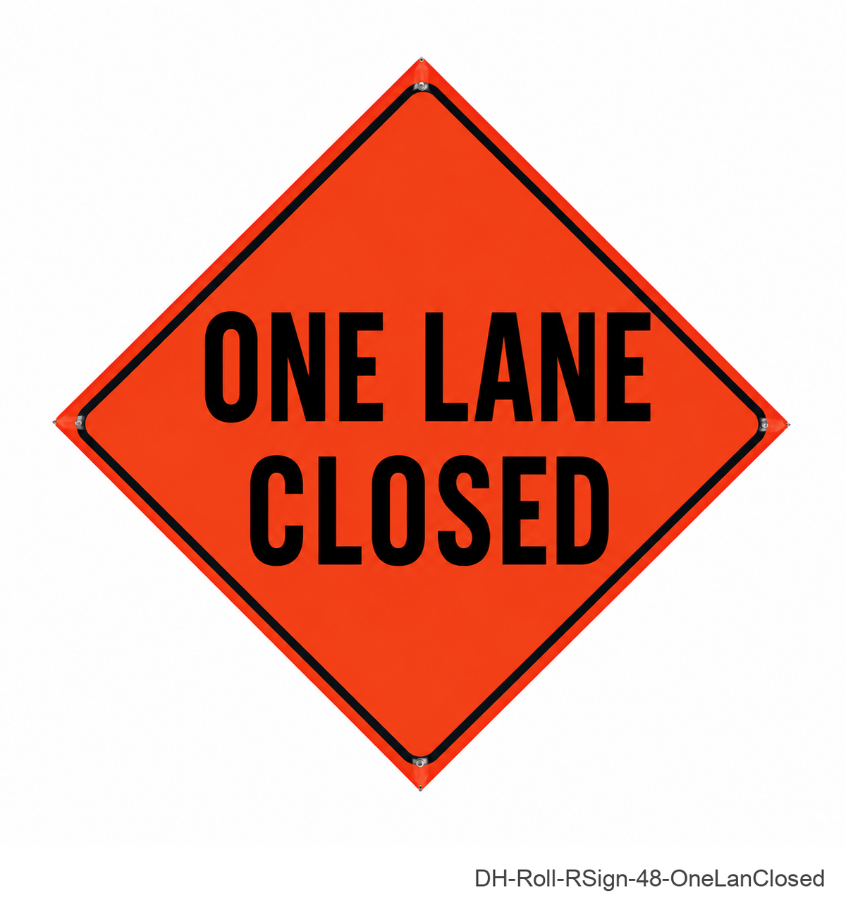 One Lan Closed - DH-Roll-RSign-48-OneLanClosed