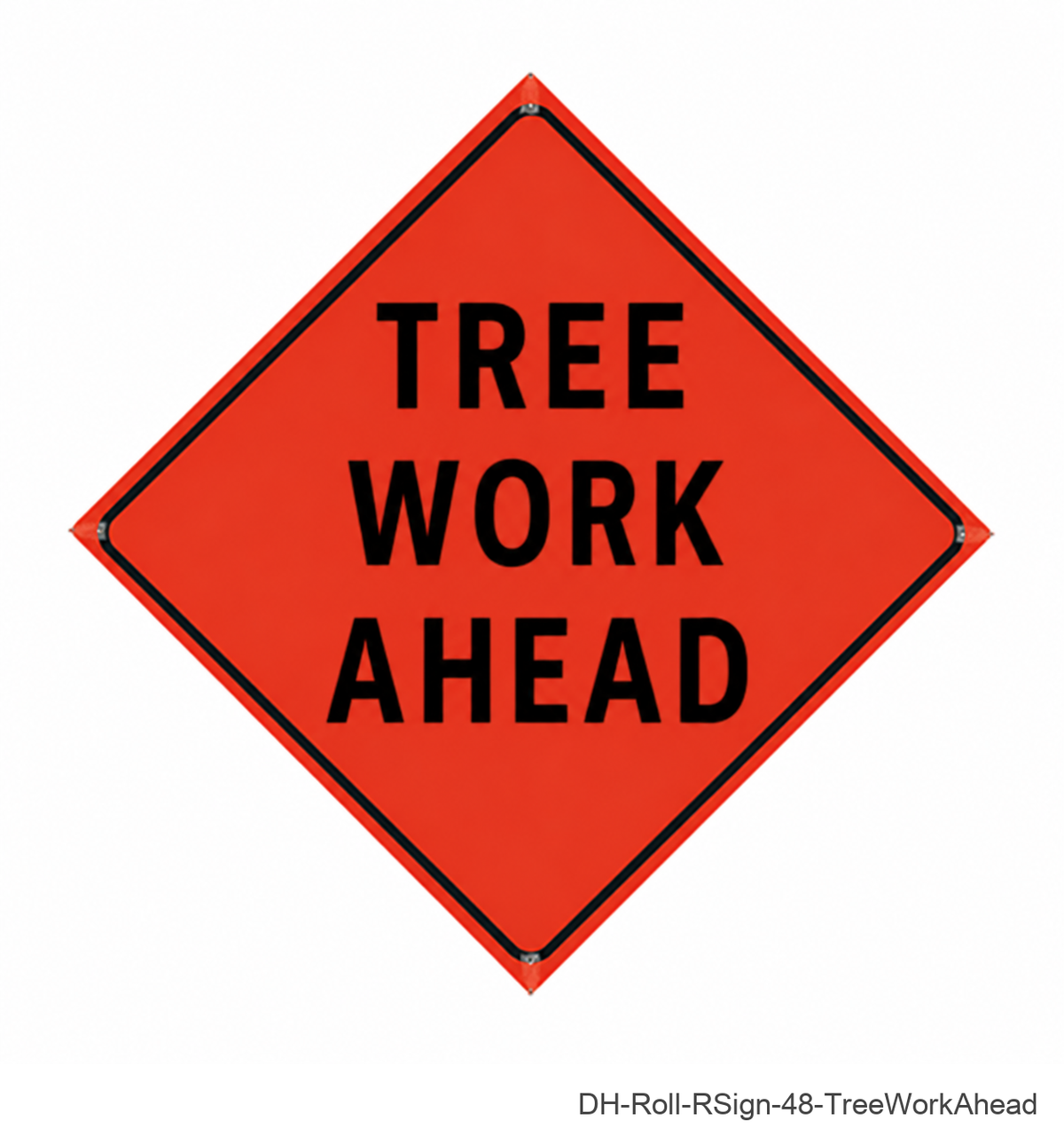 48 inch orange roll-up sign - Tree Work Ahead - DH-Roll-RSign-48-TreeWorkAhead
