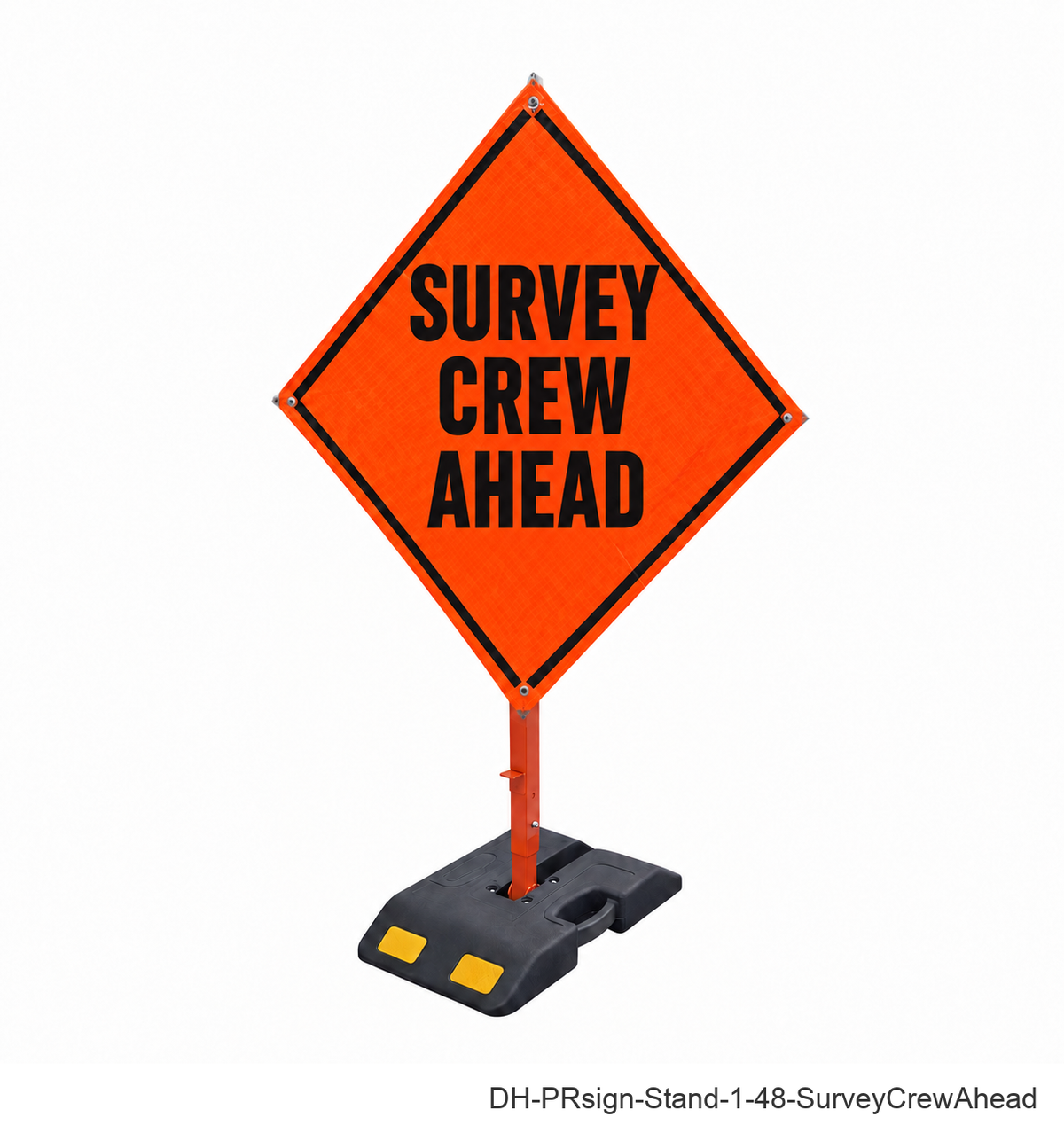 Survey Crew Ahead reflective roll-up sign with weighted rubber base stand | SKU DH-PRsign-Stand-1-48-SurveyCrewAhead