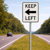 Keep Left Sign