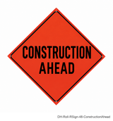 48 inch orange roll-up sign - Construction Ahead - DH-Roll-RSign-48-ConstructionAhead