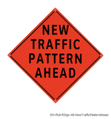 New Traffic Pattern Ahead - DH-Roll-RSign-48-NewTrafficPatternAhead
