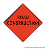 Road Construction - DH-Roll-RSign-48-RoadConstruction