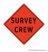 Survey Crew - DH-Roll-RSign-48-SurveyCrew